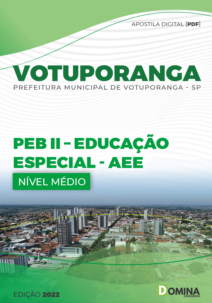 Apostila Pref Votuporanga SP 2022 PEB II Educação Especial