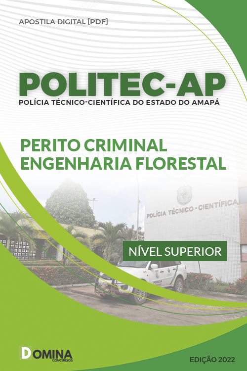 Apostila Politec AP 2022 Perito Criminal Engenharia Florestal