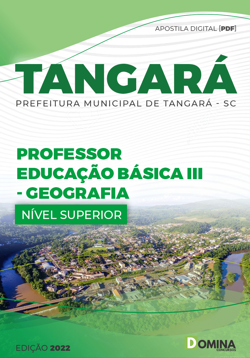 Apostila Pref Tangará SC 2022 Professor Ed Básica III Geografia