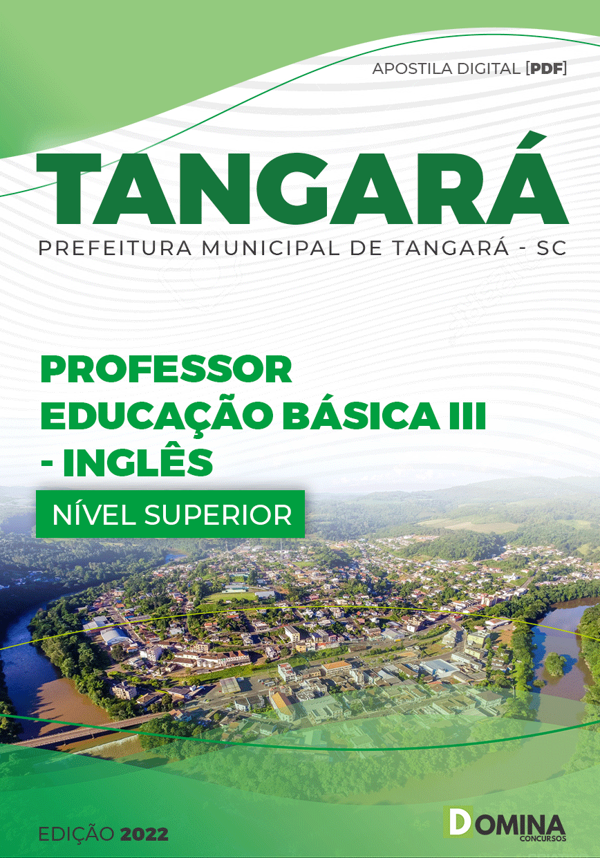 Apostila Pref Tangará SC 2022 Professor Ed Básica III Inglês