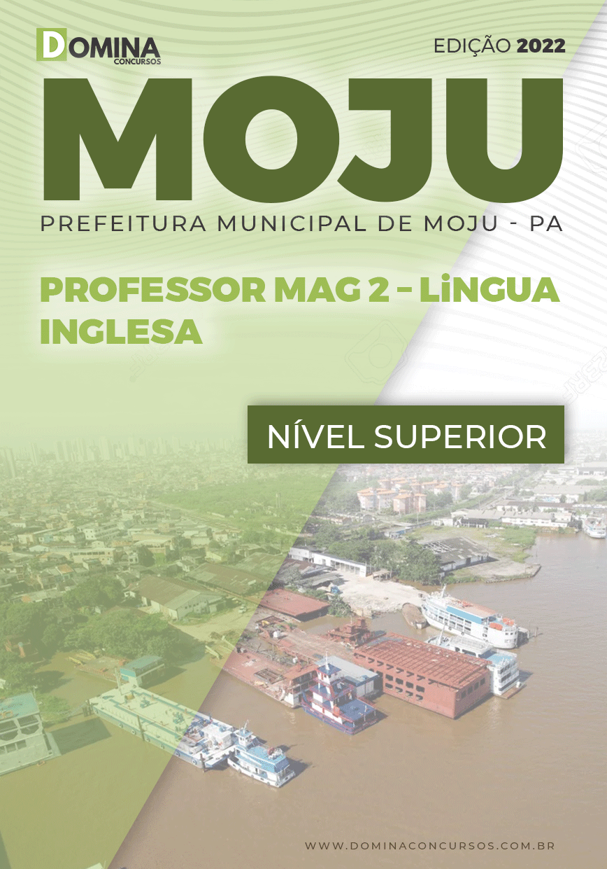 Apostila Digital Pref Moju PA 2022 Professor MAG II Inglesa