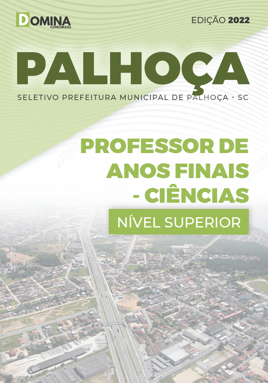 Apostila Pref Palhoça SC 2022 Professor Anos Finais Ciências