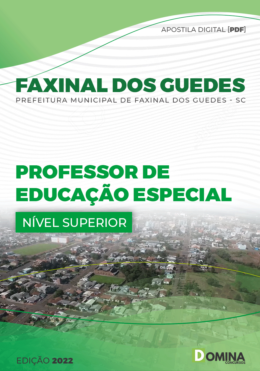 Apostila Pref Faxinal dos Guedes SC 2022 Professor Educação Especial