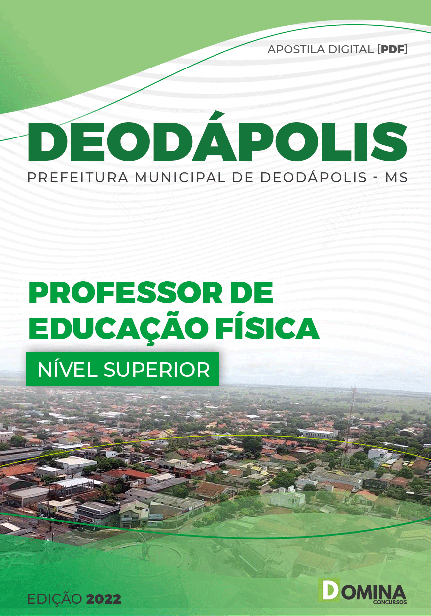 Apostila Pref Deodápolis MS 2022 Professor Educação Física