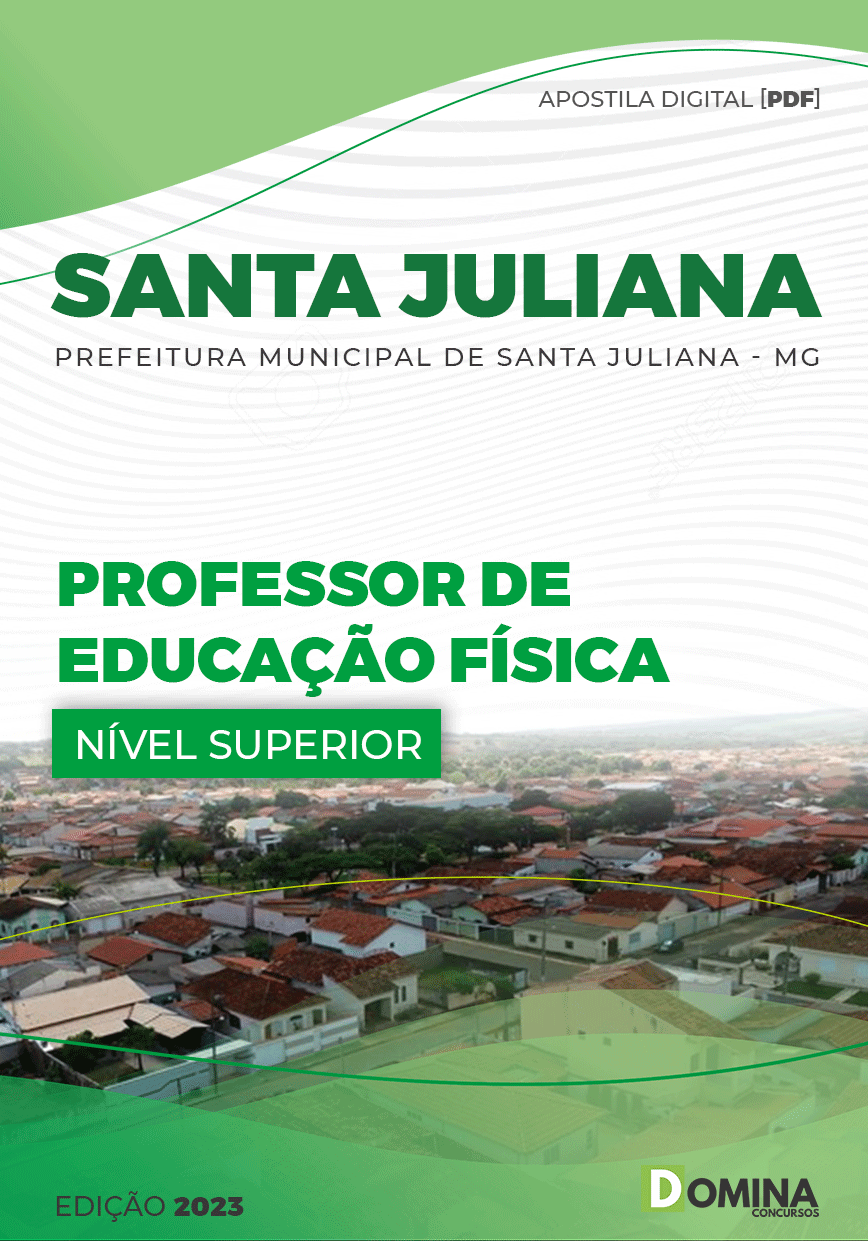 Apostila Pref Santa Juliana MG 2022 Professor Educação Física