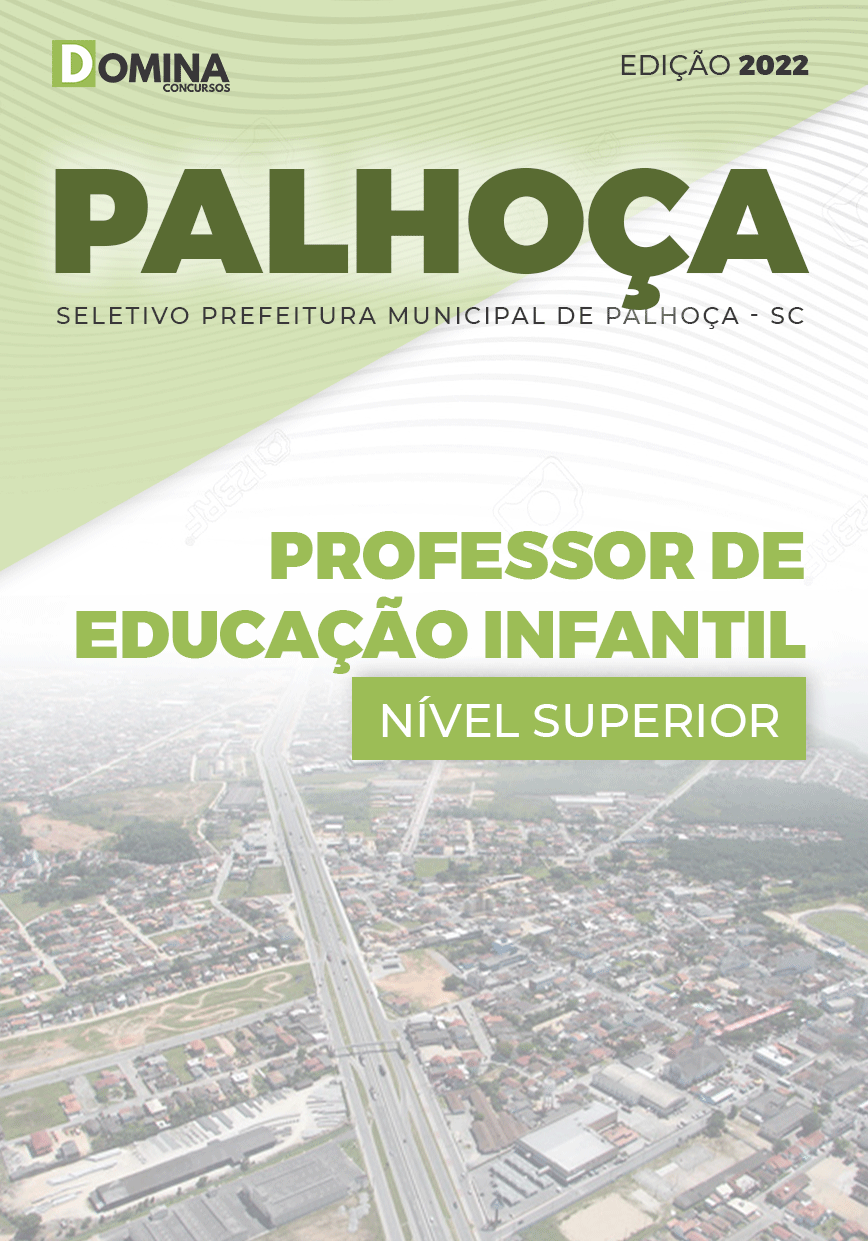 Apostila Pref Palhoça SC 2022 Professor Educação Infantil