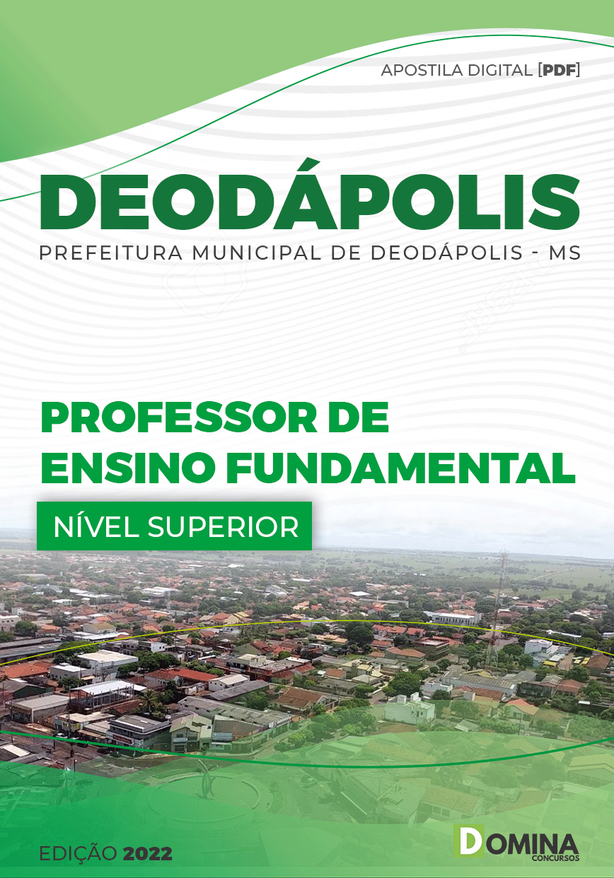 Apostila Pref Deodápolis MS 2022 Professor Ensino Fundamental