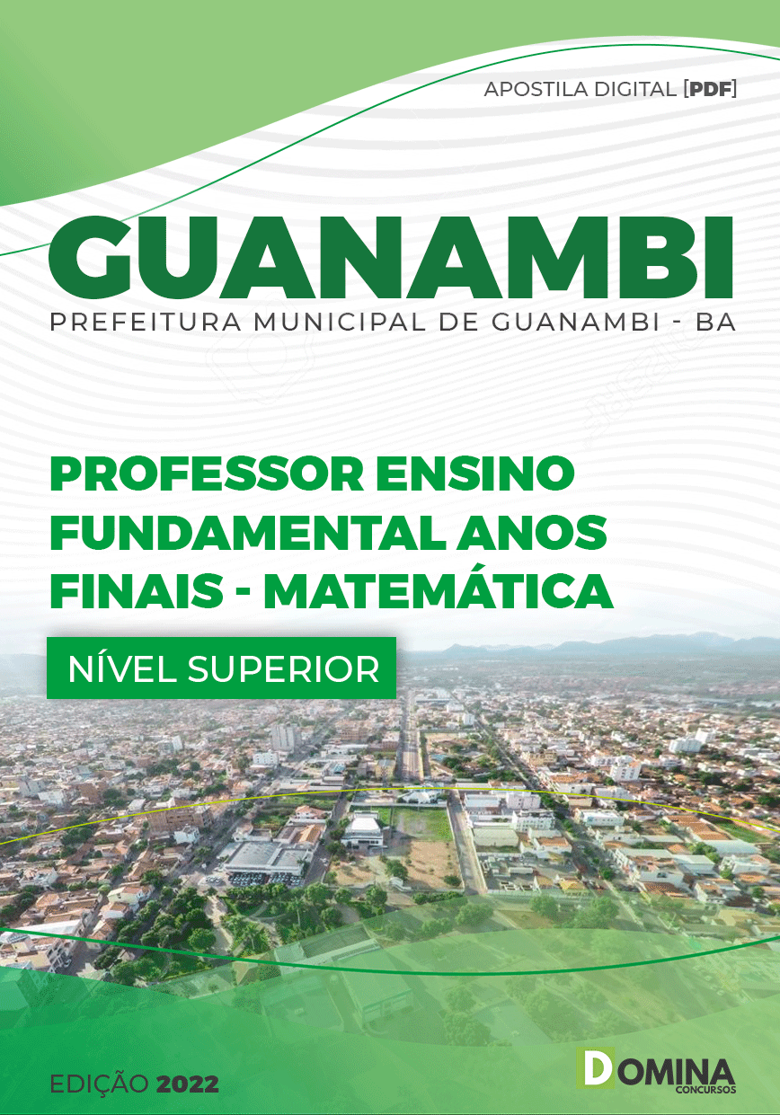 Apostila Pref Guanambi BA 2022 Professor Ensino Fund Matemática