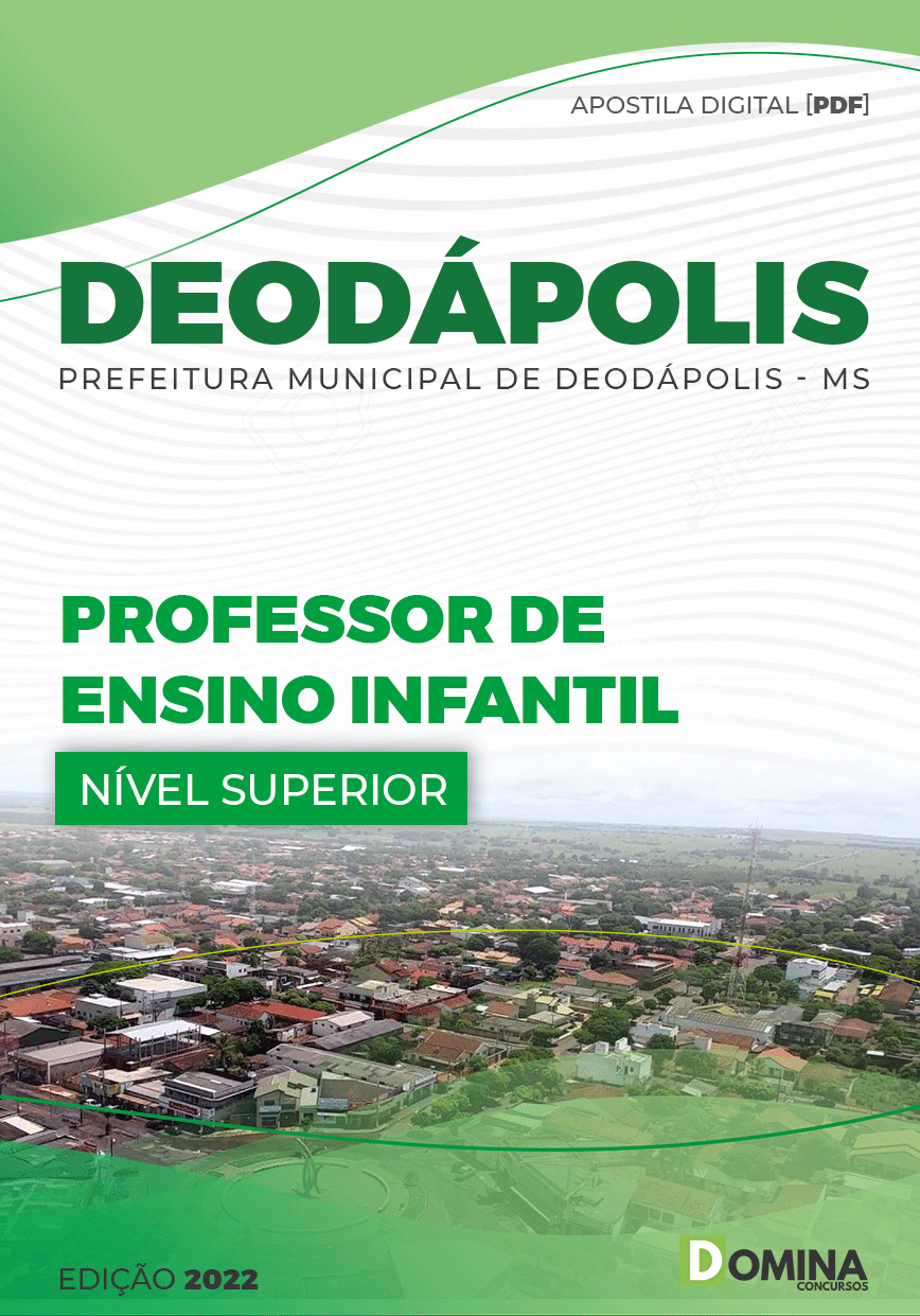 Apostila Pref Deodápolis MS 2022 Professor Ensino Infantil