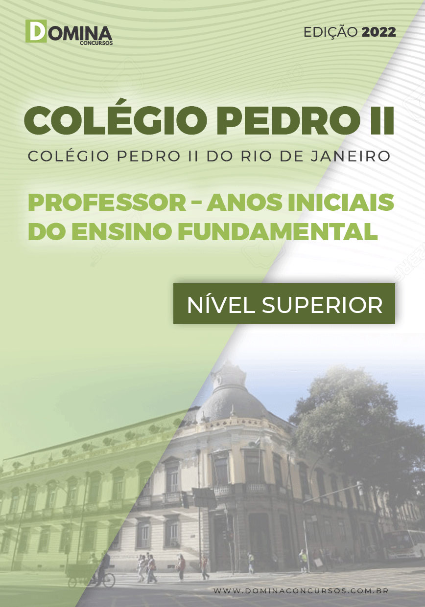 Apostila Colégio Pedro II RJ 2022 Prof Anos Iniciais Ensino Fundamental
