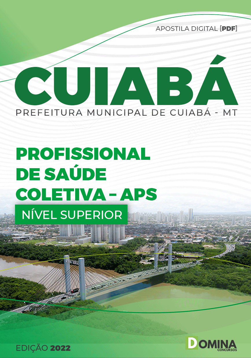 Apostila Pref Cuiabá MT 2022 Profissional Saúde Coletiva APS