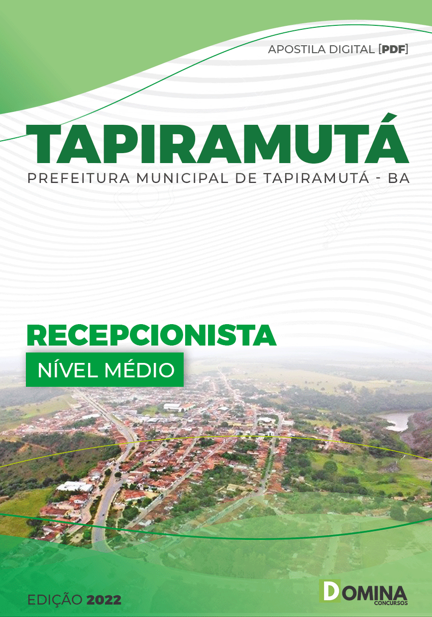 Apostila Digital Pref Tapiramutá BA 2022 Recepcionista