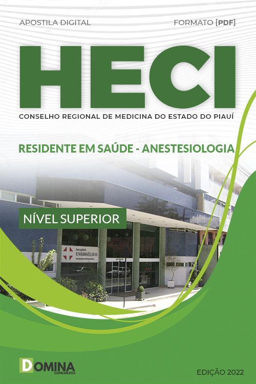 Apostila HECI 2022 Residente Saúde Anestesiologia