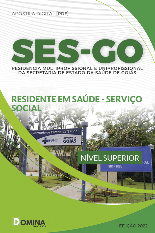 Apostila Residência SES GO 2022 Residente em Saúde Serviço Social