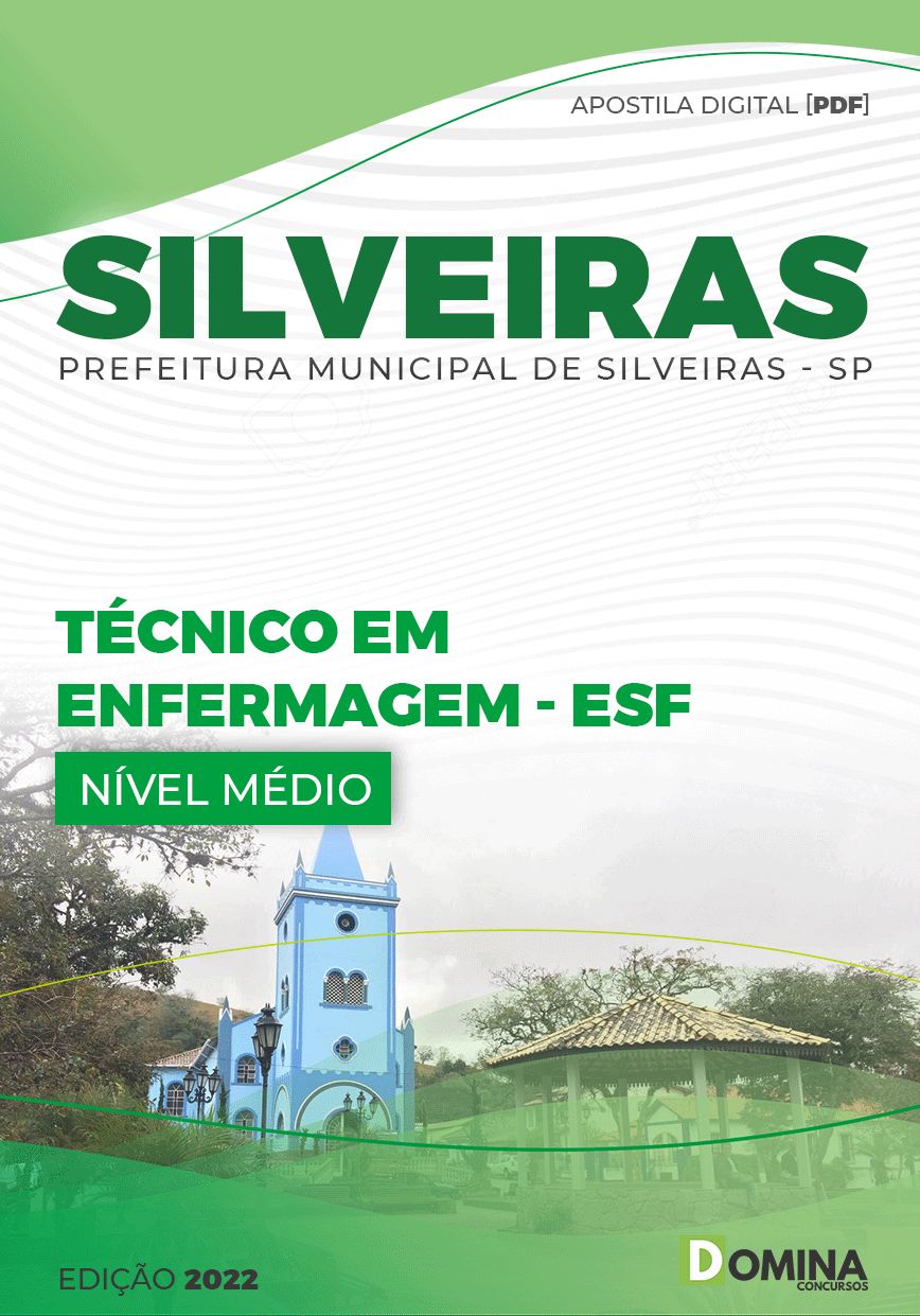 Apostila Concurso Pref Silveiras SP 2022 Técnico em Enfermagem ESF