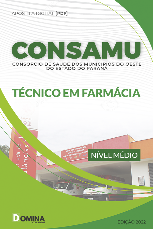 Apostila Digital CONSAMU PR 2022 Técnico Farmácia