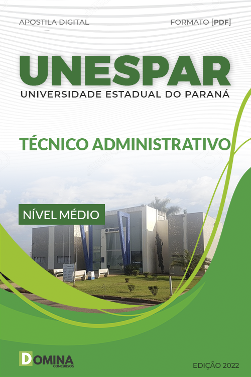 Apostila UNESPAR 2022 Agente Universitário Técnico Administrativo