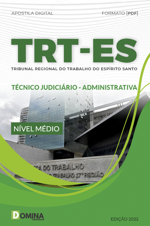 Apostila TRT ES 2022 Técnico Judiciário Administrativa