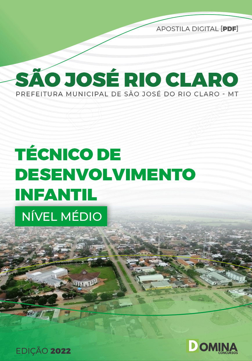 Apostila Pref São José Rio Claro MT 2022 Téc Desenvolvimento Infantil