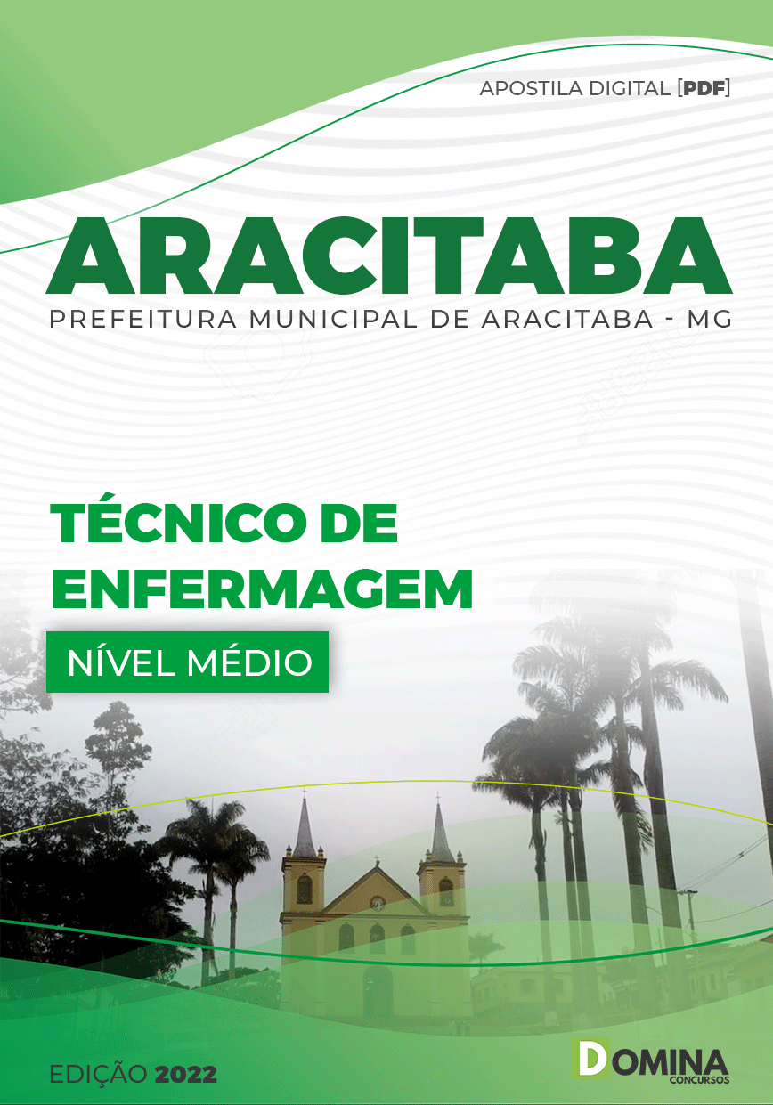 Apostila Digital Pref Aracitaba MG 2022 Técnico Enfermagem