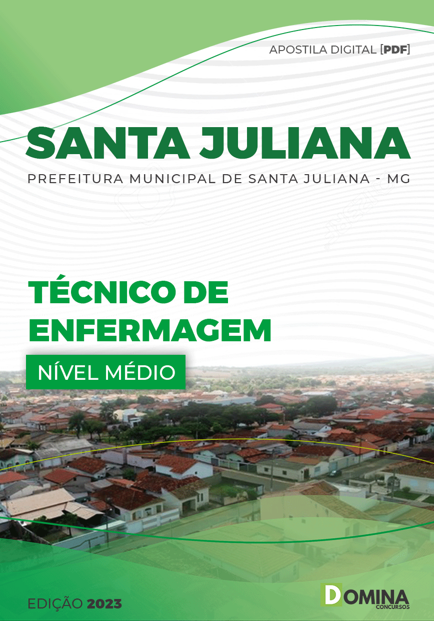 Apostila Pref Santa Juliana MG 2022 Técnico Enfermagem