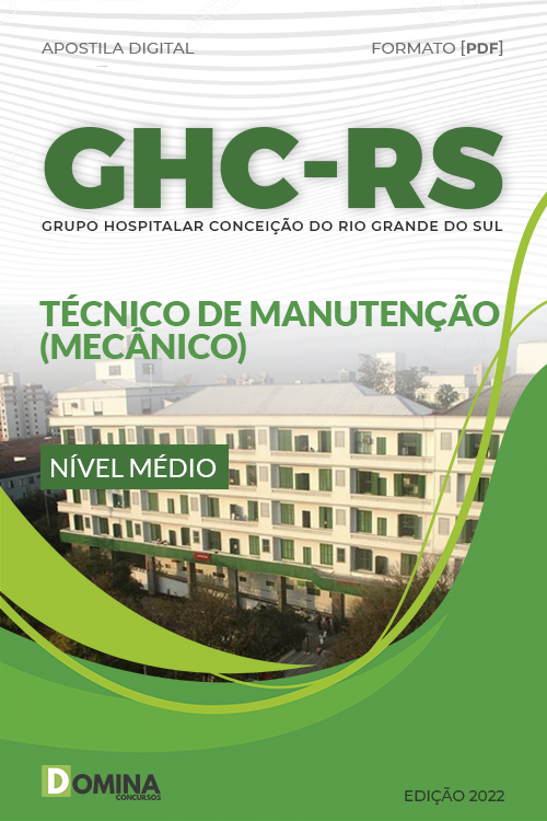 Apostila GHC RS 2022 Técnico Manutenção Mecânico