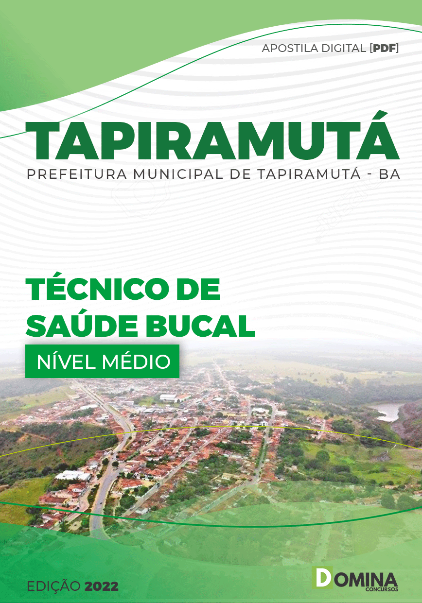 Apostila Digital Pref Tapiramutá BA 2022 Técnico Saúde Bucal