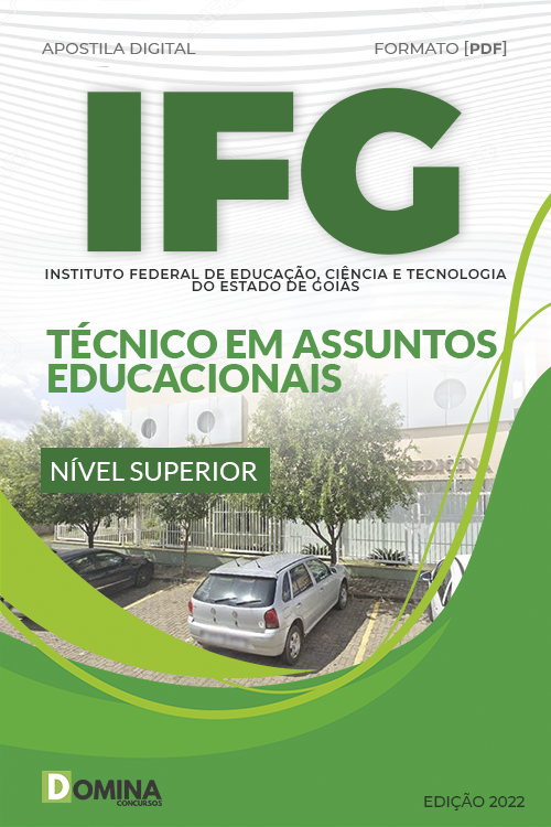 Apostila Digital IFG 2022 Técnico Assuntos Educacionais