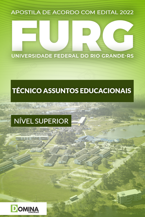 Apostila Digital FURG 2022 Técnico Assuntos Educacionais