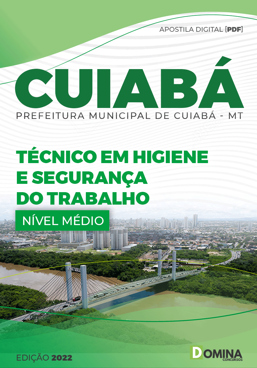 Apostila Pref Cuiabá MT 2022 Técnico Higiene Segurança Trabalho