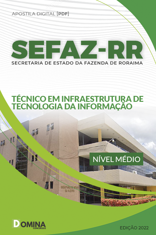 Apostila SEFAZ RR 2022 Técnico Infraestrutura Tecnologia Informação