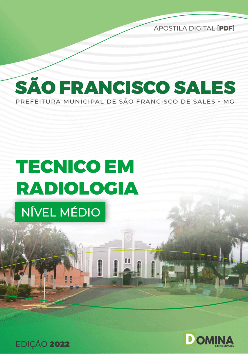 Apostila Pref São Francisco Sales MG 2022 Técnico Radiologia