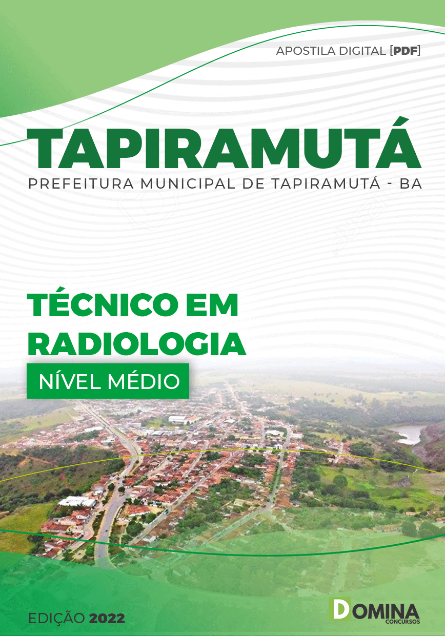 Apostila Digital Pref Tapiramutá BA 2022 Técnico Radiologia