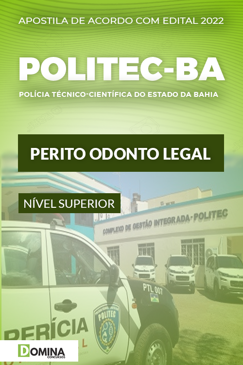 Apostila Digital Concurso Politec BA 2022 Perito Odonto Legal