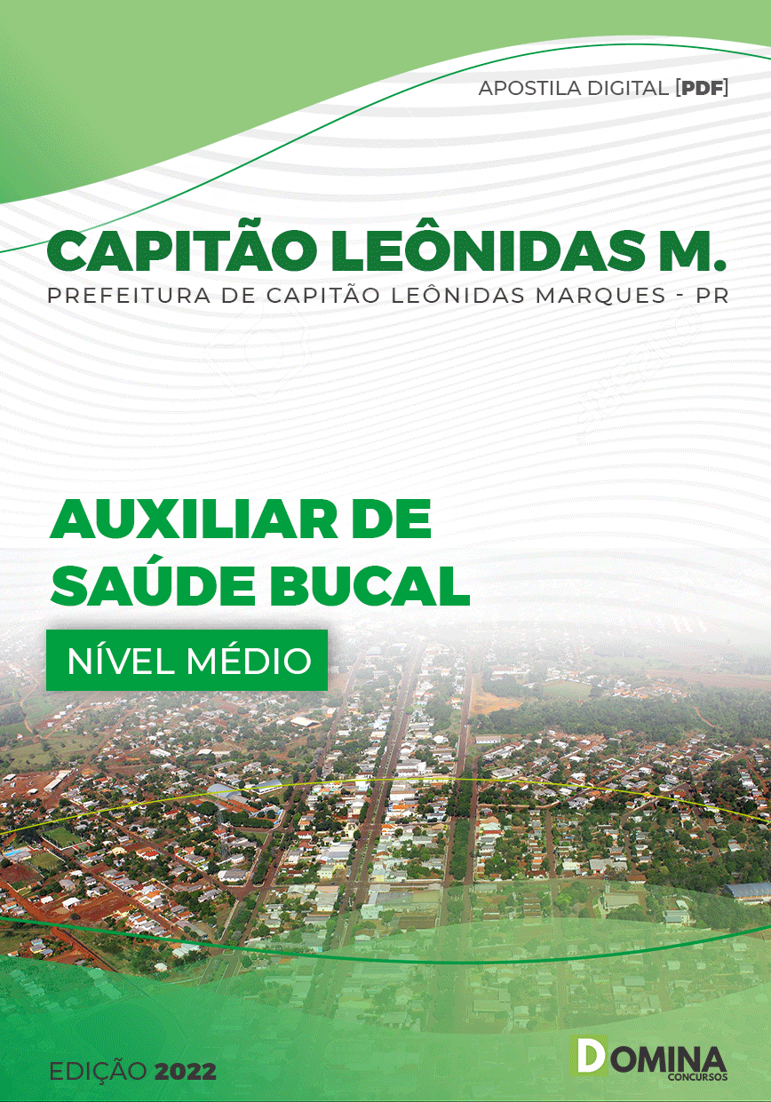 Apostila Pref Capitão Leônidas Marques PR 2022 Auxiliar Saúde Bucal