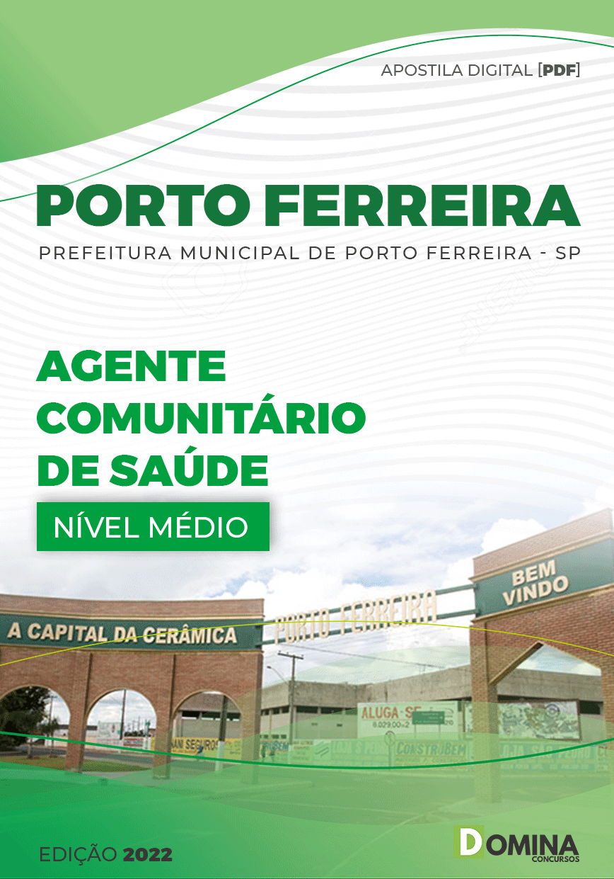 Apostila Pref Porto Ferreira SP 2022 Agente Comunitário Saúde