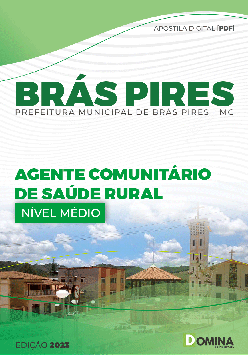 Apostila Pref Brás Pires MG 2023 Agente Comunitário Saúde Rural