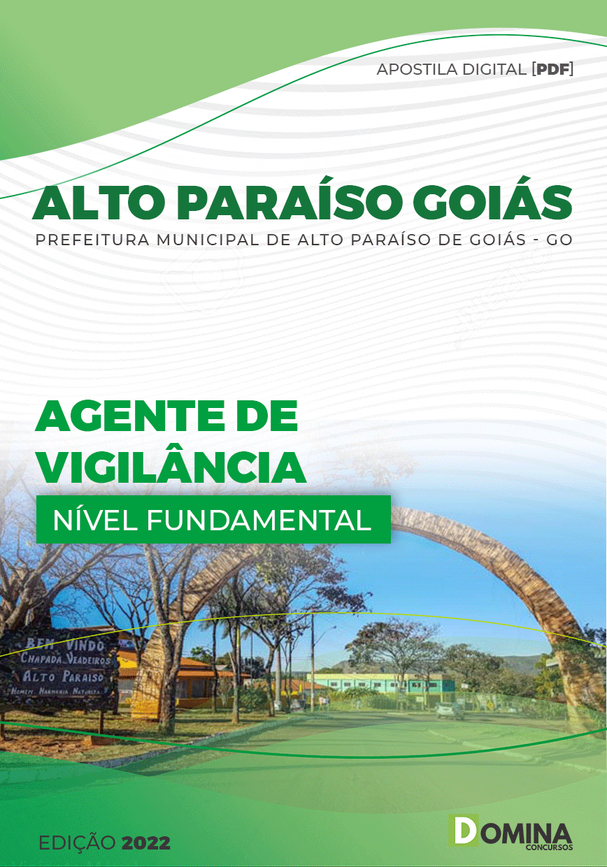 Apostila Pref Alto Paraíso Goiás GO 2022 Agente Vigilância
