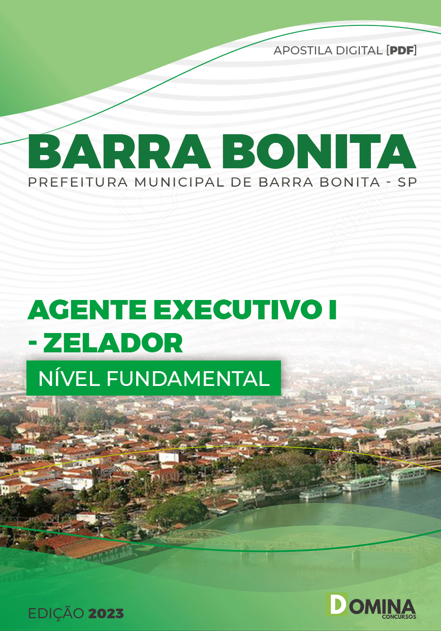 Apostila Pref Barra Bonita SP 2023 Agente Executivo I Zelador