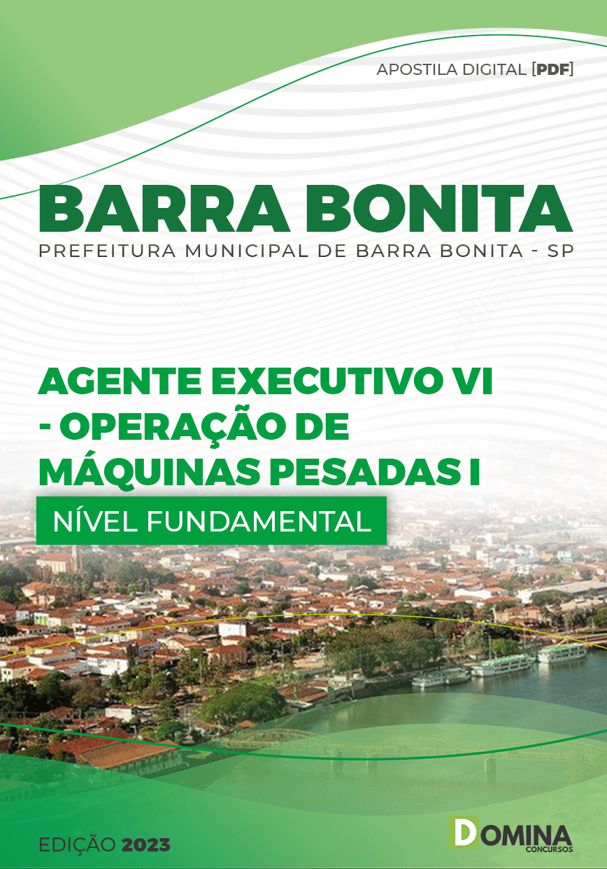 Apostila Pref Barra Bonita SP 2023 Agente Exec V Op Máq Pesadas I