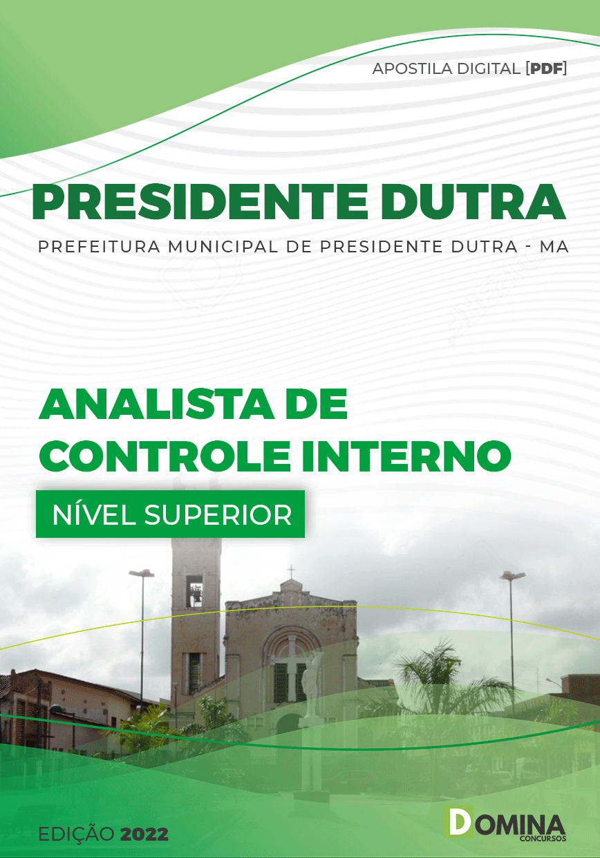 Apostila Câmara Presidente Dutra MA 2022 Analista Controle Interno