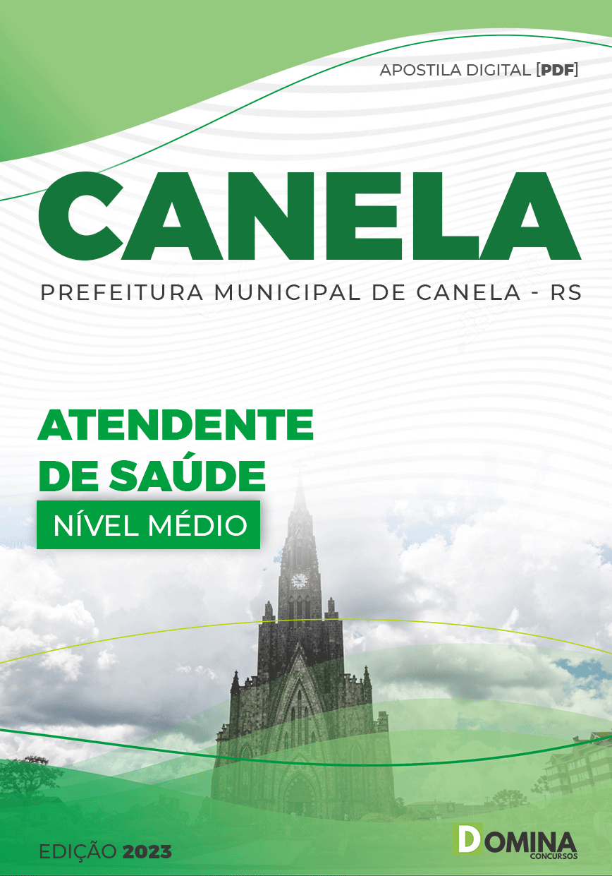 Apostila Digital Pref Canela RS 2023 Atendente Saúde