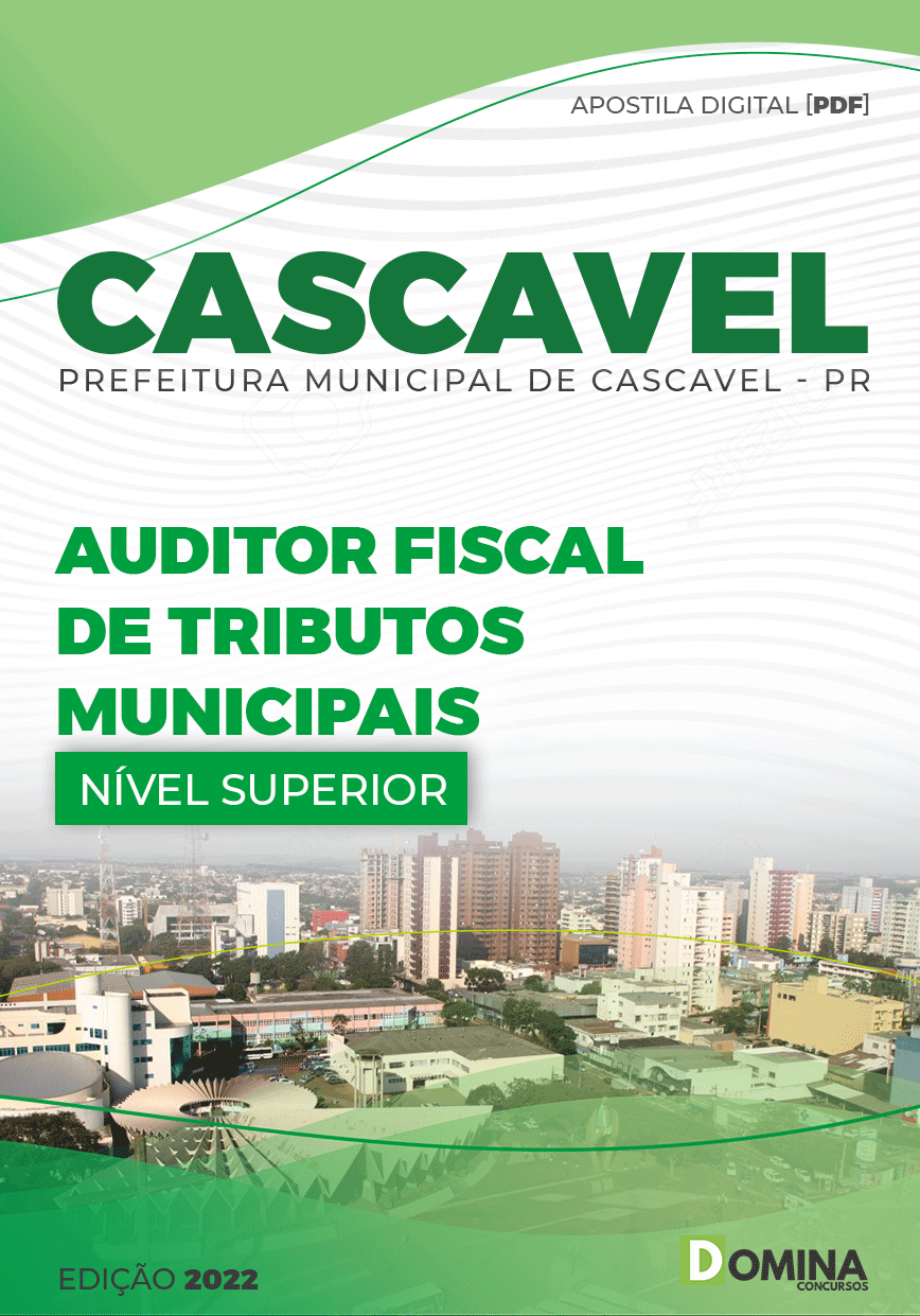 Apostila Concurso Pref Cascavel PR 2022 Auditor Fiscal Municipal