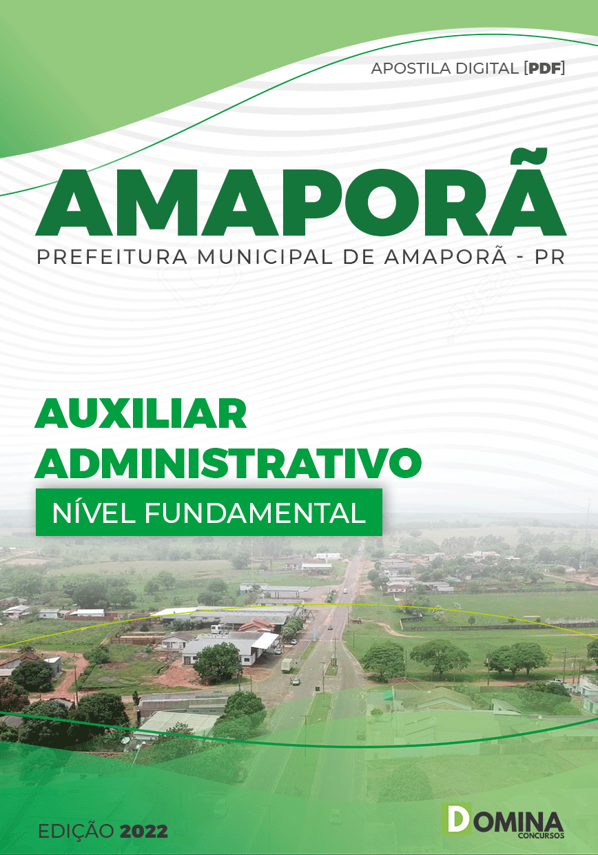 Apostila Pref Amaporã PR 2022 Auxiliar Administrativo