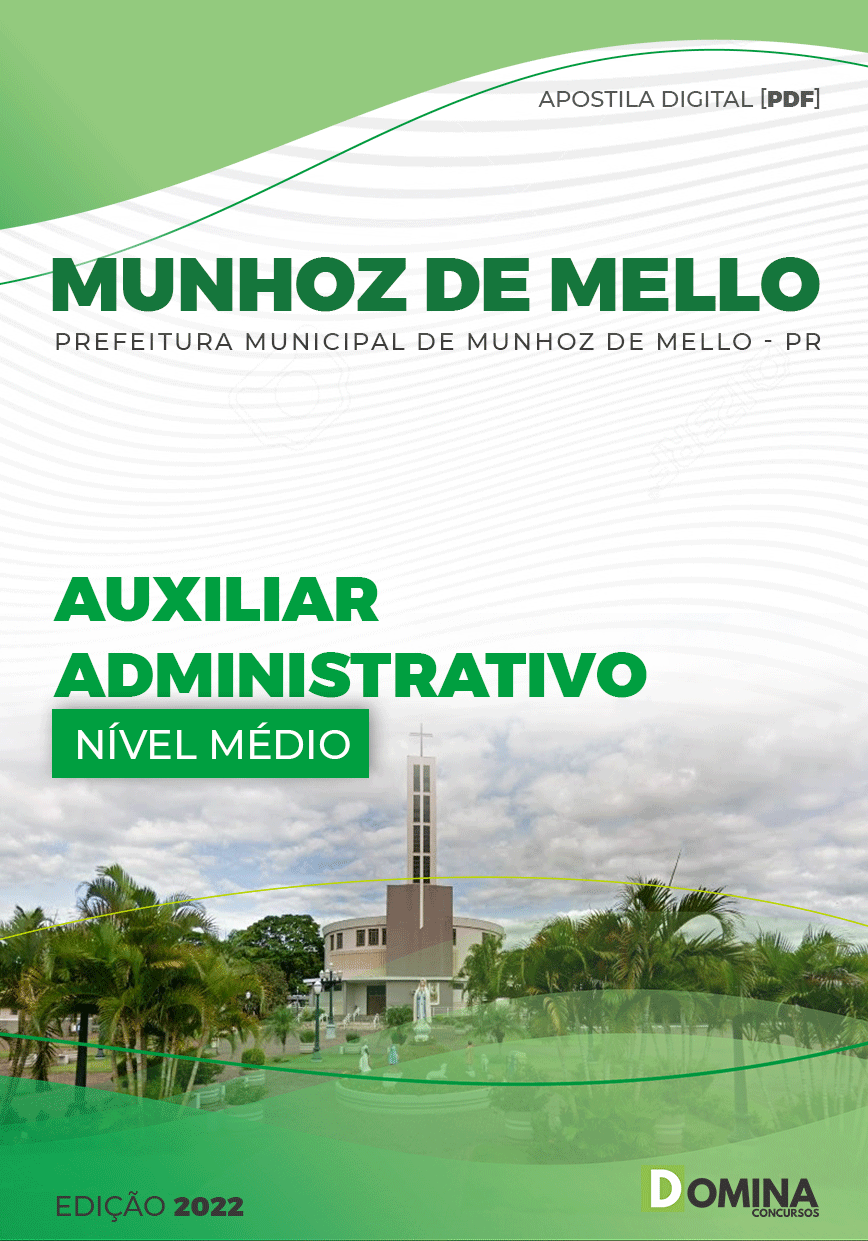 Apostila Pref Munhoz Mello PR 2022 Auxiliar Administrativo