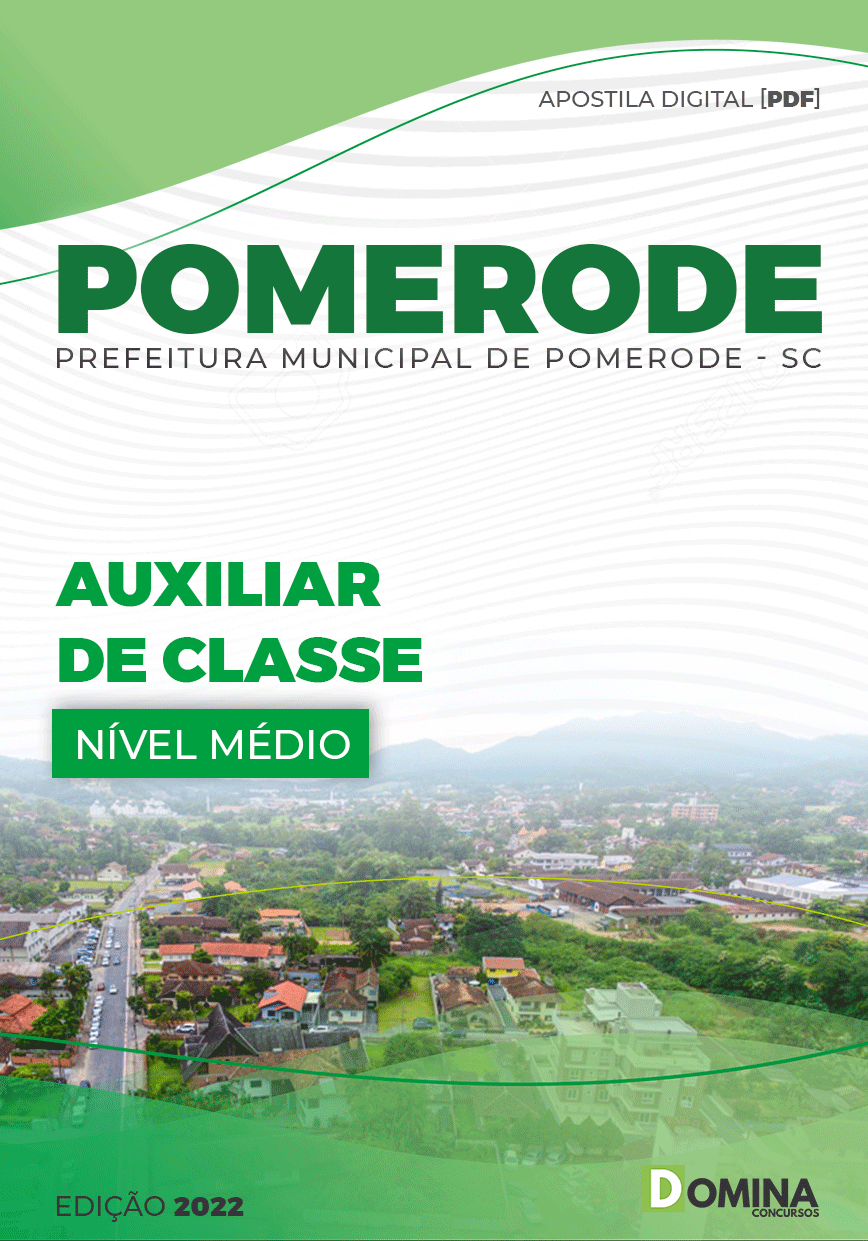 Apostila Digital Pref Pomerode SC 2022 Auxiliar Classe