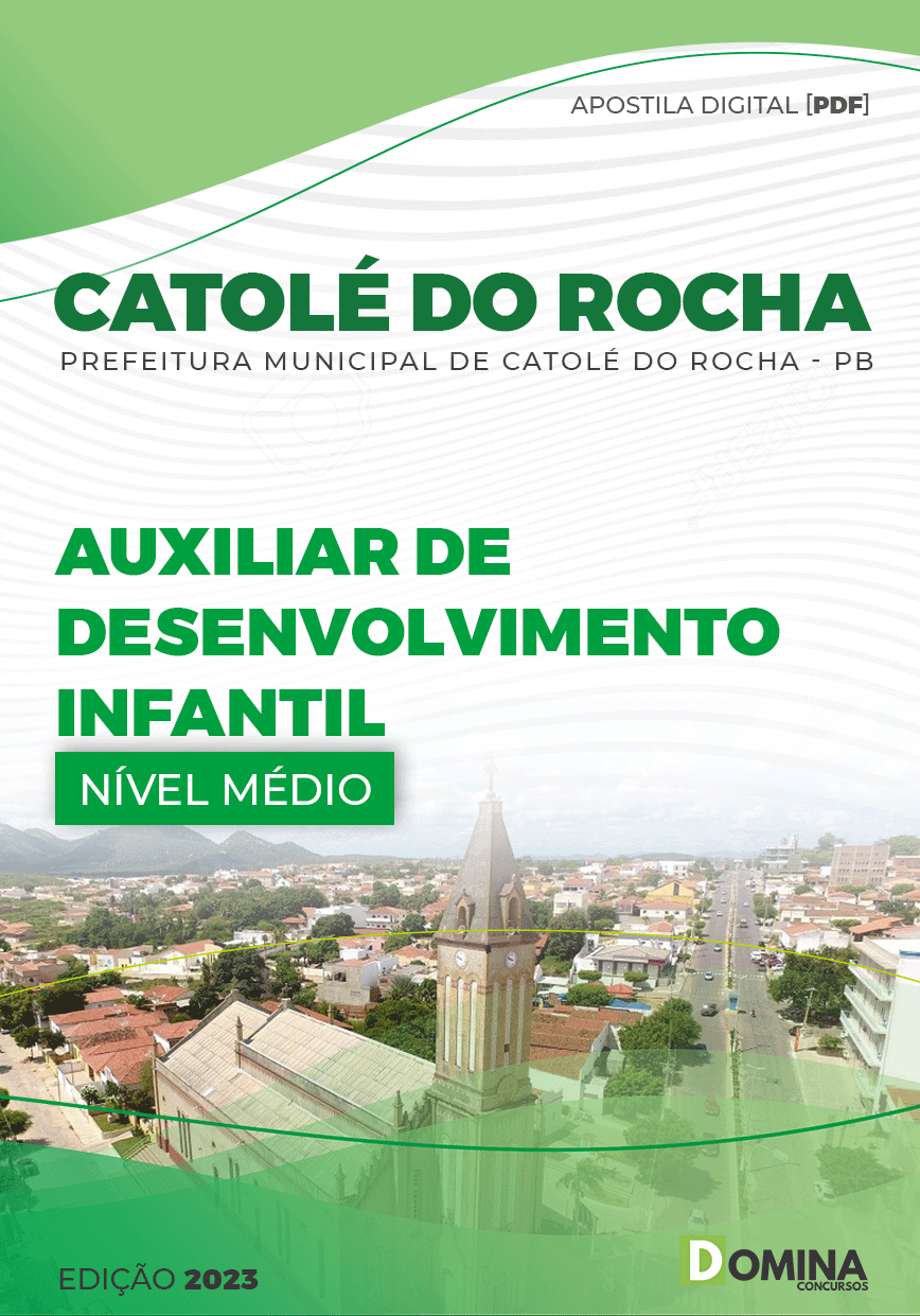 Apostila Pref Catolé Rocha PB 2023 Auxiliar Desenvolvimento Infantil