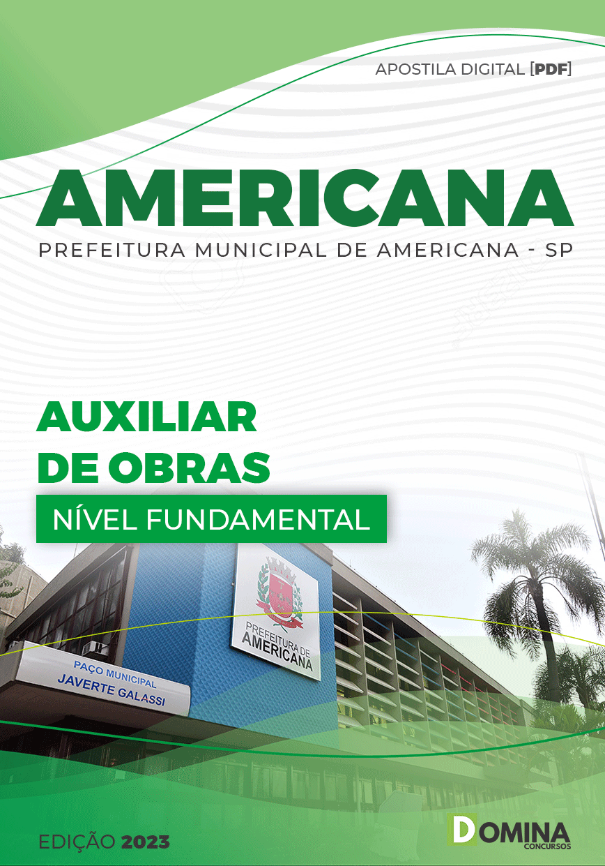 Apostila Concurso Pref Americana SP 2023 Auxiliar Obras