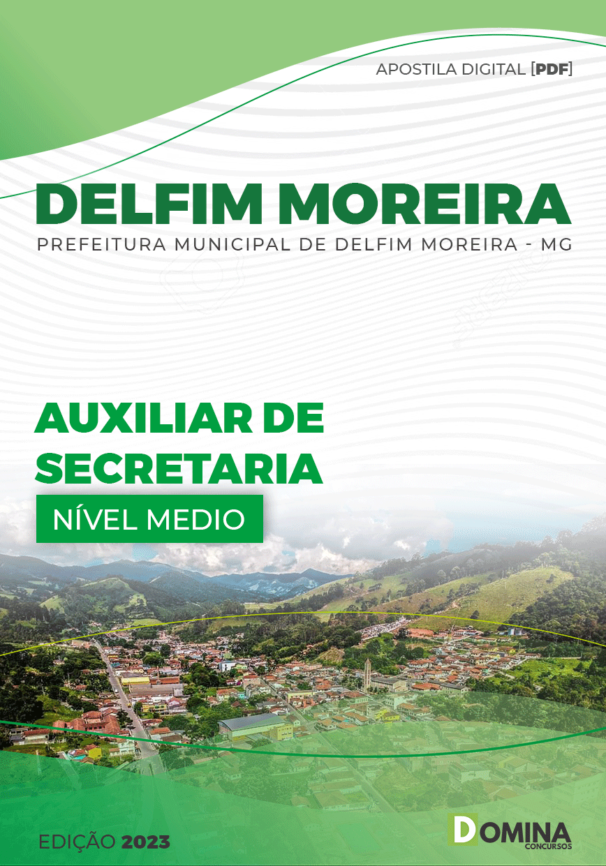 Apostila Pref Delfim Moreira MG 2023 Auxiliar Secretaria