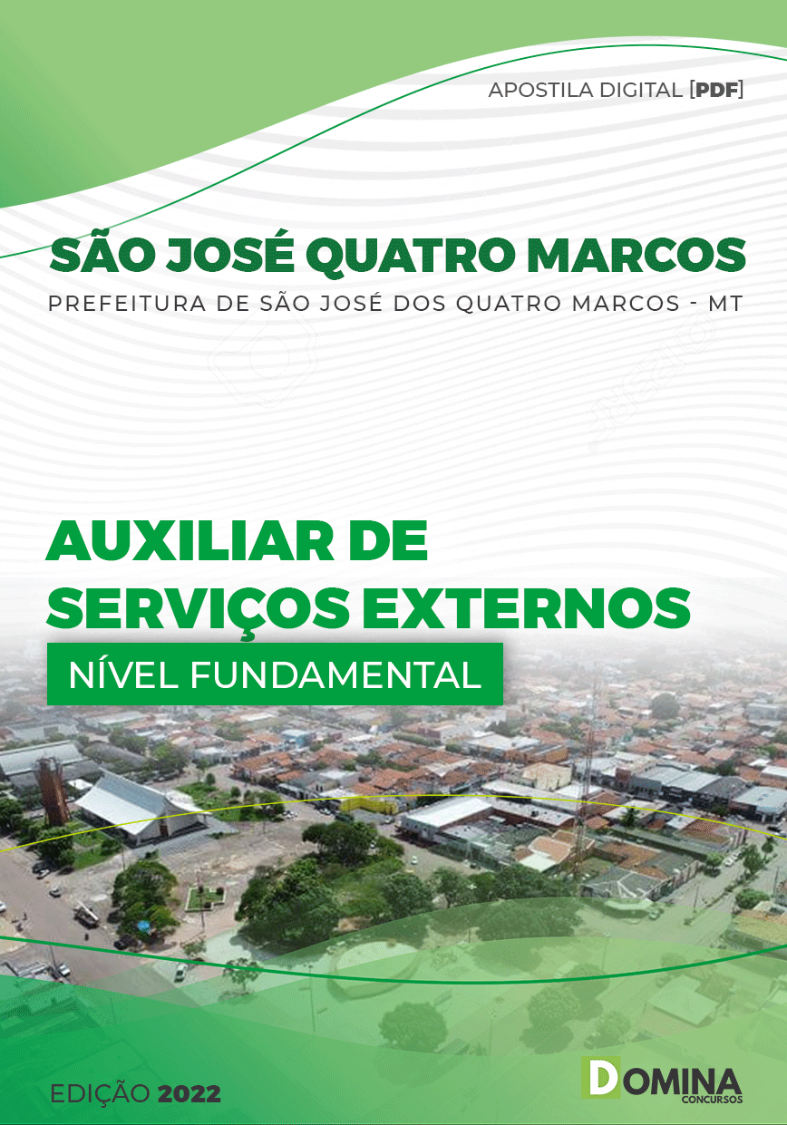 Apostila Pref São José Quatro Marcos MT 2022 Auxiliar Serviços Externos